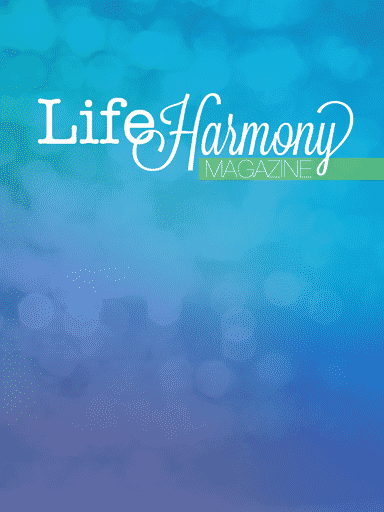 Empowered by Life Harmony Magazine